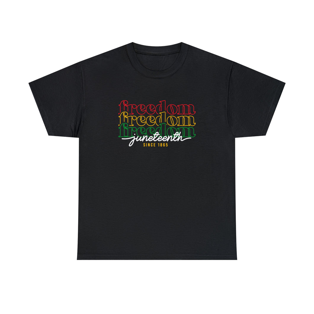 Juneteenth Freedom Tee