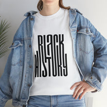 Load image into Gallery viewer, Black History Tee
