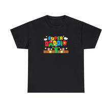 Load image into Gallery viewer, Super Daddio Tee
